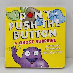 Kids Book - Don't Push the Button Ghost Surprise